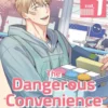 The Dangerous Convenience Store Vol. 1