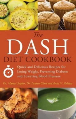 The Dash Diet Cookbook