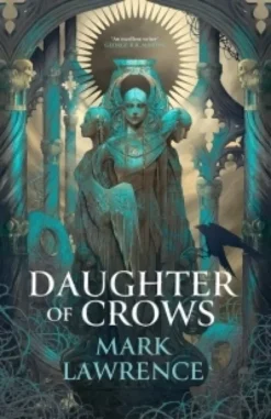 The Daughter of Crows