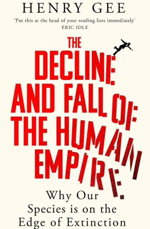 The Decline and Fall of the Human Empire