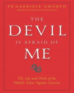The Devil is Afraid of Me