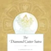 The Diamond Cutter Sutra