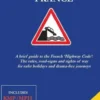The Driver's Guide to French Road Signs