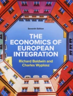 The Economics of European Integration 7e