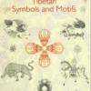 The Encyclopedia of Tibetan Symbols and Motifs