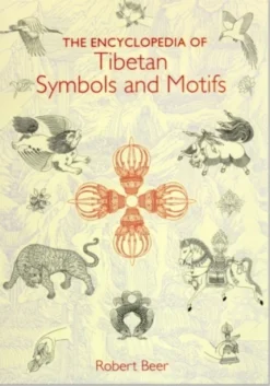The Encyclopedia of Tibetan Symbols and Motifs
