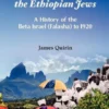 The Evolution of the Ethiopian Jews