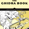 The Ghidra Book
