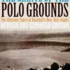 The Giants of the Polo Grounds: The Glorious Times of Baseball's New York Giants