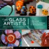 The Glass Artist's Studio Handbook
