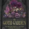 The Goth Garden