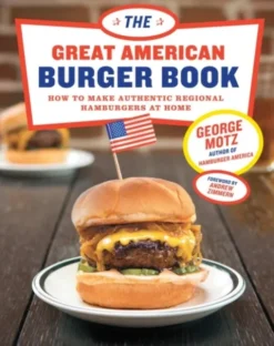The Great American Burger Book