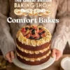The Great British Baking Show 2024: Comfort Bakes: The Official 2024 Great British Bake Off Book