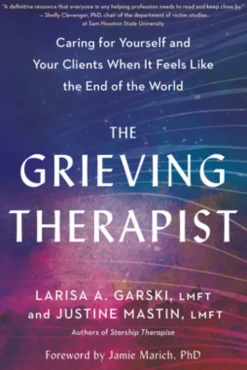 The Grieving Therapist