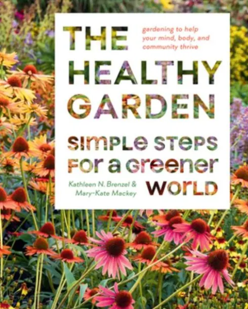 The Healthy Garden Book