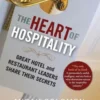 The Heart of Hospitality