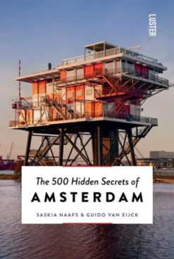 The 500 Hidden Secrets of Amsterdam