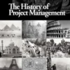 The History of Project Management