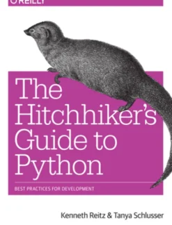 The Hitchhiker's Guide to Python
