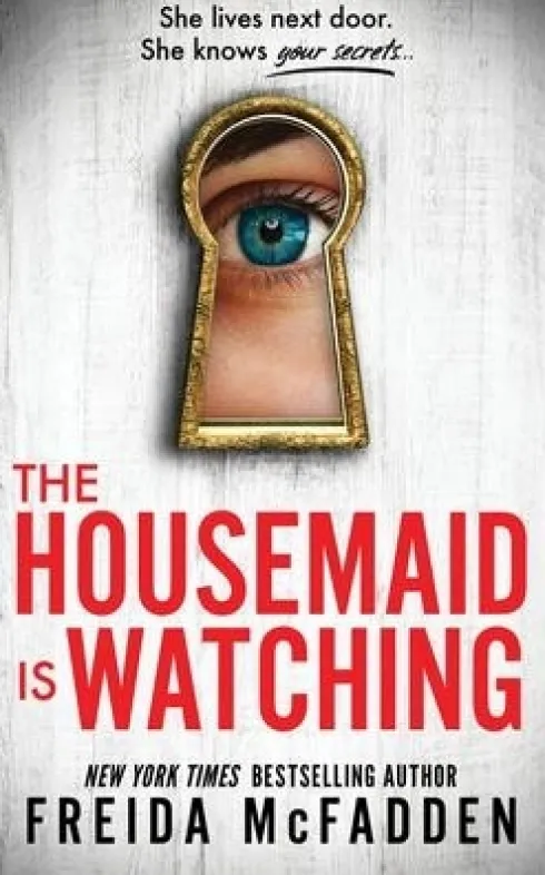 The Housemaid Is Watching