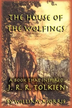 The House of the Wolfings