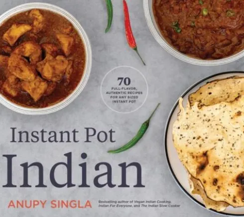 The Indian Instant Pot Cookbook