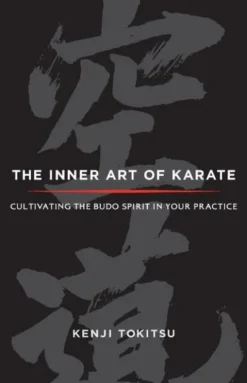 The Inner Art of Karate