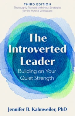 The Introverted Leader, 3rd Edition