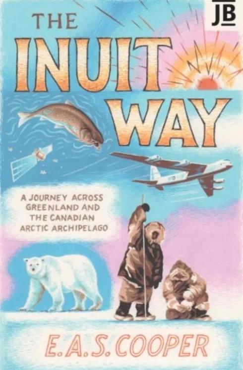 The Inuit Way