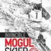 The Invincible Mogul Skier