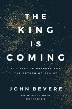 The King Is Coming