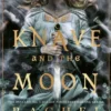 The Knave and the Moon
