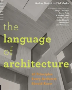 The Language of Architecture