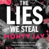 The Lies We Steal