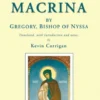 The Life of Saint Macrina