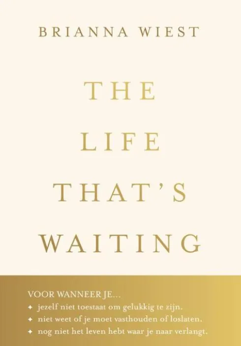 The Life That's Waiting