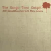 The Mango Tree Gospel