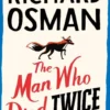 The Man Who Died Twice