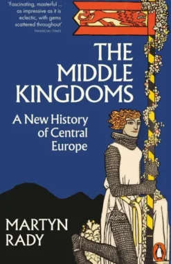 The Middle Kingdoms