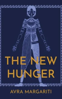 The New Hunger