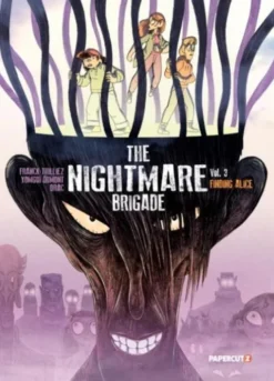 The Nightmare Brigade Vol. 3