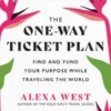 The One-Way Ticket Plan