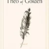 Theo of Golden