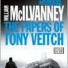 The Papers of Tony Veitch: A Laidlaw Investigation (Jack Laidlaw Novels Book 2)