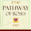The Pathway of Roses (1912)