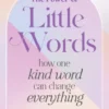 The Power of Little Words