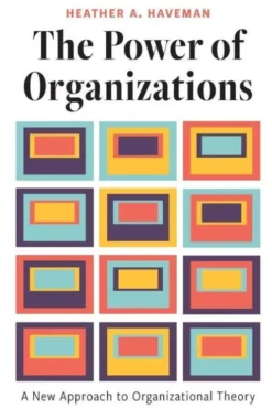 The Power of Organizations