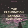 The Premonition