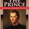 The Prince (Original Classic Edition)