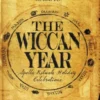 The Provenance Press Guide to the Wiccan Year